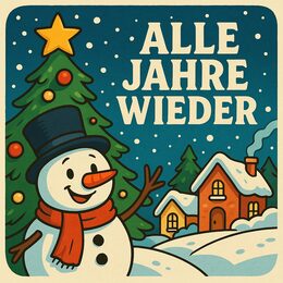 Alle Jahre wieder